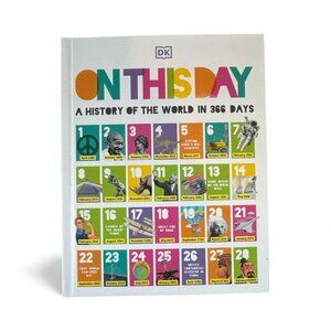 On This Day: A History‎ Of The World In 365 Days By DK Hardcover